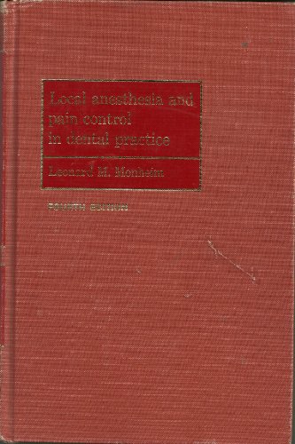 Local Anaesthesia and Pain Control in Dental Practice: Anaesthesia, Local, and Pain Control in Dental Practice