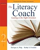 The Literacy Coach: Guiding in the Right Direction (2nd Edition)