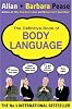 The Definitive Book of Body Language: The Secret Meaning Behind People's Gestures