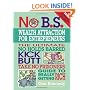 No B.S. Wealth Attraction for Entrepreneurs (NO BS)