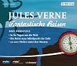 Fantastische Reisen. Drei H�rspiele: In 80 Tagen um die Welt / Die Reise zum Mittelpunkt der Erde / 20.000 Meilen unter den Meeren
