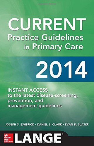 CURRENT Practice Guidelines in Primary Care 2014 (Lange Medical Books)
