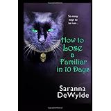 how to lose a familiar in 10 days