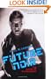 Future Noir: THe Making of Blade Runner