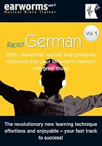 RAPID GERMAN: 200+ essential words and phrases anchored into your long-term memory with great music. Vol. 1.  EARWORMS  mbt ( Musical Brain Trainer)