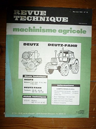 Download Revue Technique Machinisme Agricole N° 28 Moteurs DEUTZ F5L912 F6L912 F6L913 Tracteurs DEUTZ-FAHR DX 85 DX 90 DX 110 DX 120 Download Revue Technique Machinisme Agricole N° 28 Moteurs DEUTZ F5L912 F6L912 F6L913 Tracteurs DEUTZ-FAHR DX 85 DX 90 DX 110 DX 120