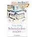 Schokoladenzauber: Roman