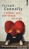 L'amour est une chose etrange