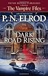 Dark Road Rising