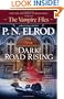 Dark Road Rising (Vampire Files)