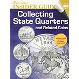 Whitman Insider Guide Collecting State Quarters and Related Coins