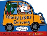 Books : Maisy Likes Driving (Maisy)