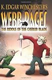 Webb Pages: The Riddle Of The Cherub Blade