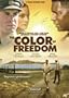 The Color of Freedom