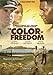 DVD : The Color of Freedom [2007]