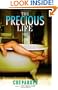 The Precious Life