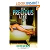 The Precious Life