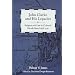 John Clarke and His Legacies: Religion and Law in Colonial Rhode Island 1638 - 1750