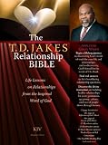 The T.D. Jakes Relationship Bible Deluxe Retail Edition (leatherette book in a Box): Life Lessons on Relationships from the Inspired Word of God