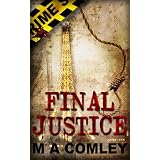 Final Justice (Justice series (Book Three))
