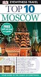 Moscow (DK Eyewitness Top 10 Travel Guide)
