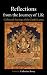 Reflections from the Journey of Life: The Dalai Lama's Little Book of Wisdom