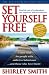 Books : Set Yourself Free - Revised Anniversary Edition