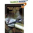 The Life and Times of Samuel J. Groo: An American Adventure by Lannie Scopes