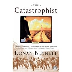 The Catastrophist : A Novel