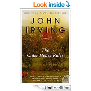 The Cider House Rules - Kindle edition by John Irving ...