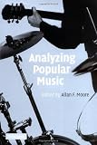 Analyzing Popular Music by Allan F. Moore