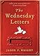 By Jason F. Wright: The Wednesday Letters