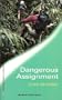 Dangerous Assignment (Medical Romance)