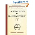 Pourquoi Entrer en Franc-Ma�onnerie