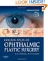 Colour Atlas of Ophthalmic Plastic Surgery with DVD, 3e (3rd Edition)
