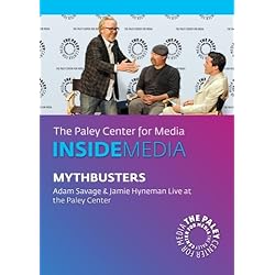 MythBusters: Adam Savage & Jamie Hyneman Live at the Paley Center