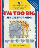 Cover of I'm Too Big by Lone Morton 1905710062