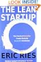 The Lean Startup: How Constant Innovation Creates Radically Successful Businesses