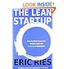 The Lean Startup: How Constant Innovation Creates Radically Successful Businesses