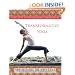 Transformative Yoga: Five Keys to Unlocking Inner Bliss