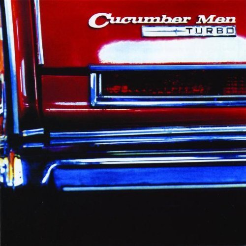 Cucumber Men - Turbo - Zortam Music