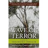 Wave of Terror: A Novelby Theodore Odrach