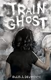 Train Ghost