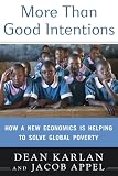 512xXvWGC9L. SL160  More Than Good Intentions: How a New Economics Is Helping to Solve Global Poverty