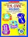 Leveled Read-Aloud Plays: U.S. Civic Holidays: 5 Short Plays with Multi-Leveled Reading Parts to Build Fluency-and Engage All Students (Leveled Read-Aloud Plays)