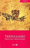 Difesa del cristianesimo (I Talenti)