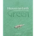 Heaven on Earth Green