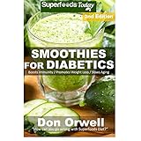 smoothies for diabetics 85 recipes of blender recipes diabetic  sugar free cooking heart healthy cooking