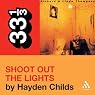 Richard and Linda Thompson's 'Shoot Out the Lights' (33 1/3 Series)