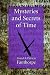 Mysteries and Secrets of Time